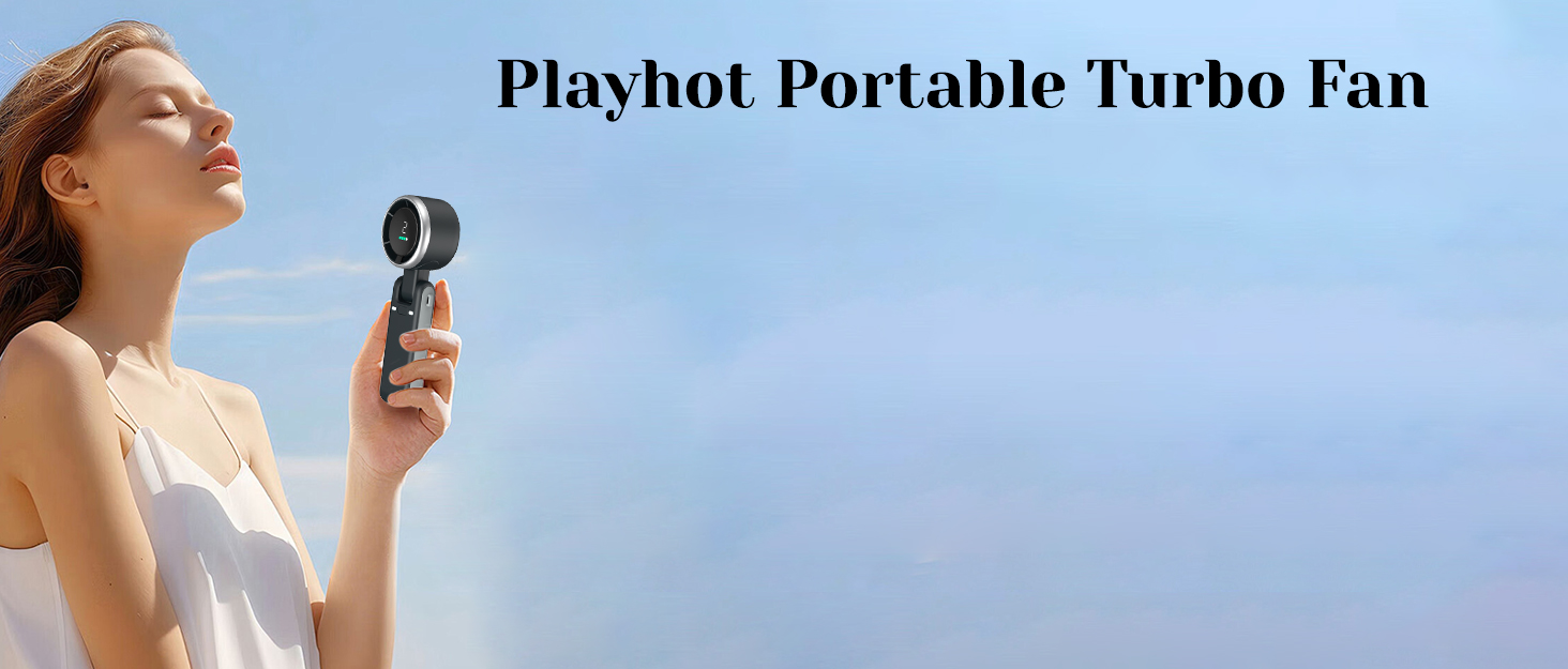 personal fan handheld,handheld turbo fan,handheld mini fan,playhot portable turbo fan
