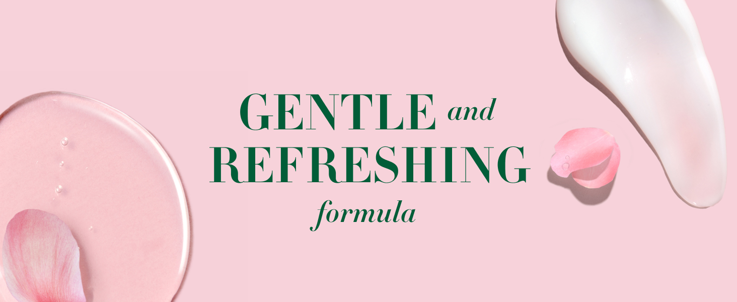 Gentle and refreshing formula
